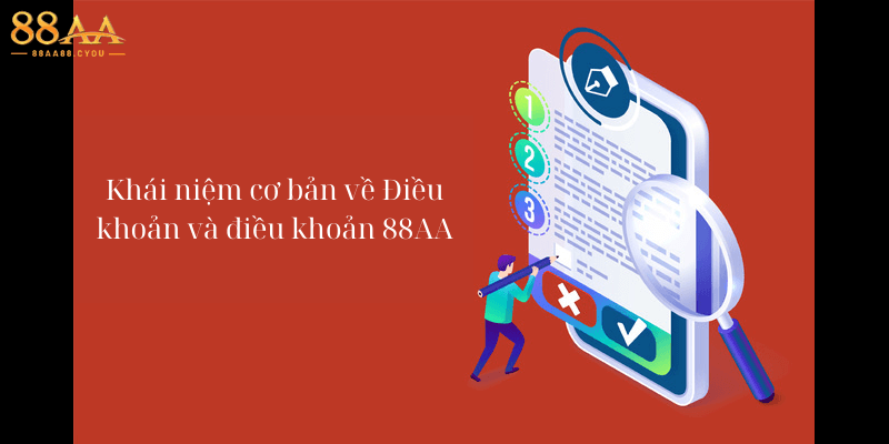 Khái niệm cơ bản về Điều khoản và điều khoản 88AA