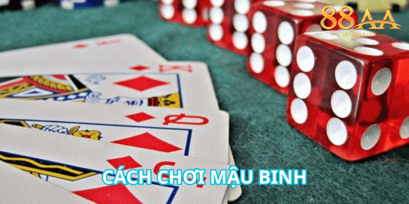 Cách chơi Mậu binh