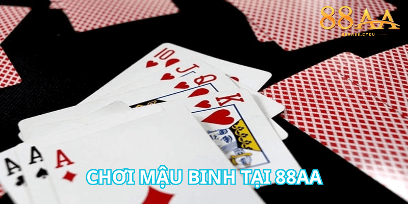 Chơi Mậu binh tại 88aa